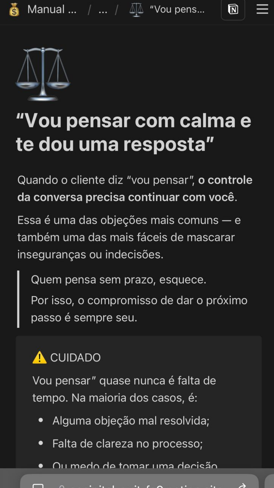 "Vou pensar com calma e te dou uma resposta"